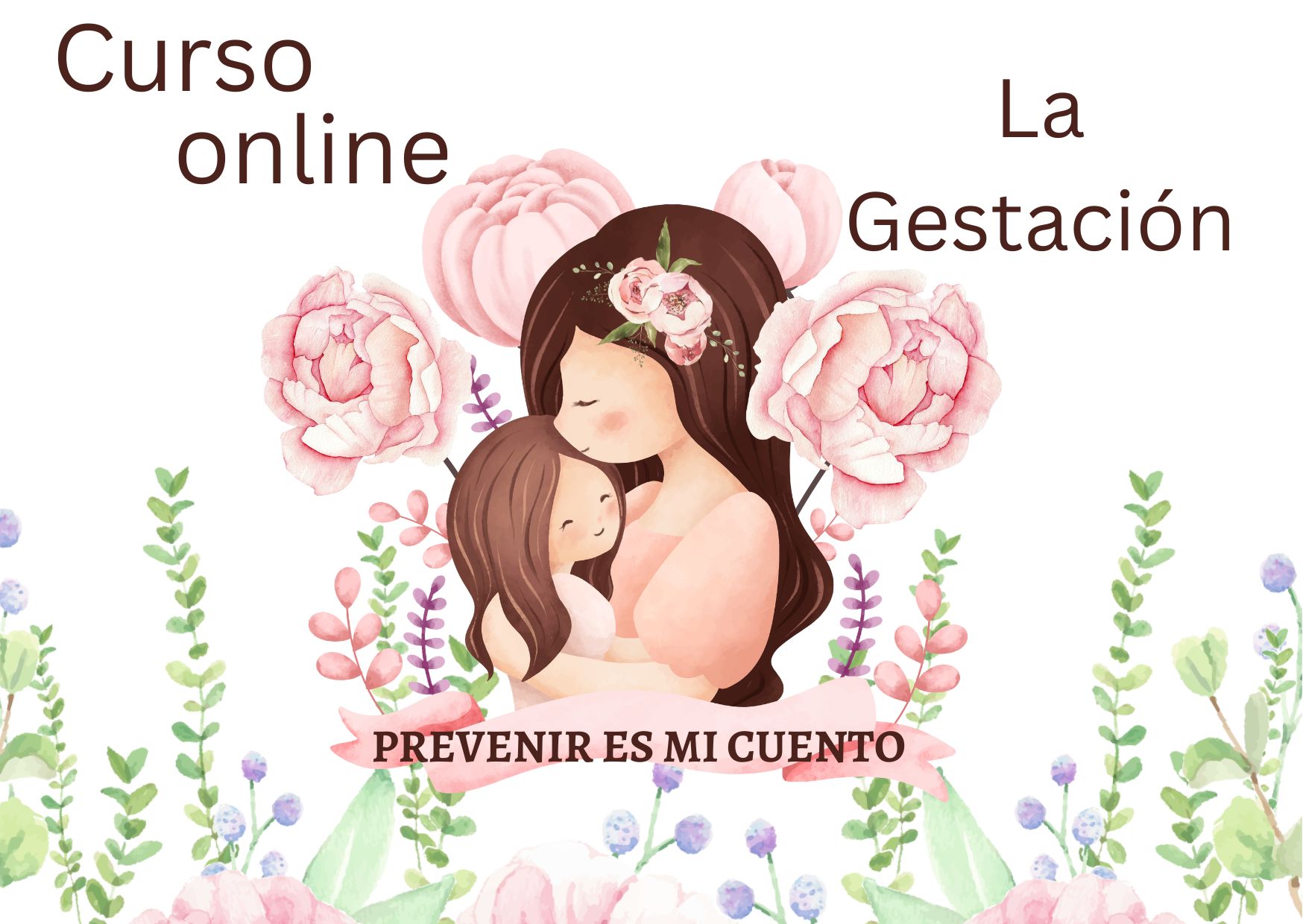 Prevenir es mi cuento ( La Gestación)